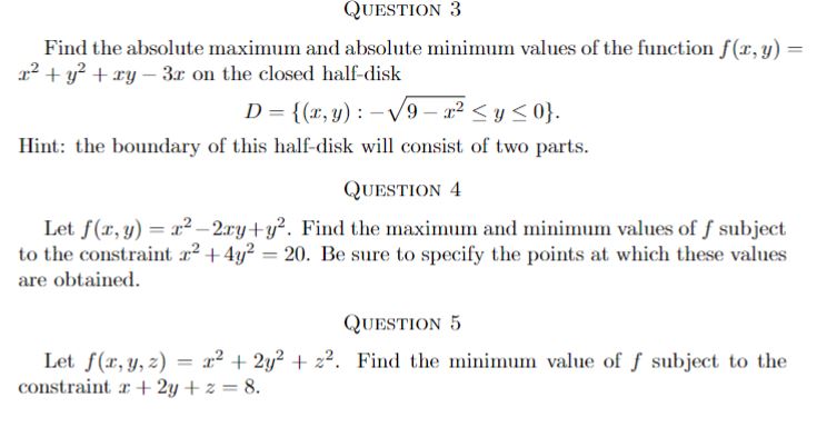 function f (x, y) + + on the closed half-disk Hint: the