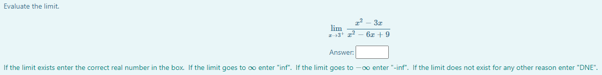 goes to 00 enter "inf". If the limit goes to 00 enter