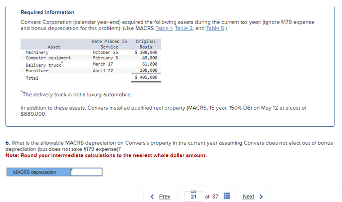  Required information Convers Corporation (calendar year-end) acquired the following assets during
