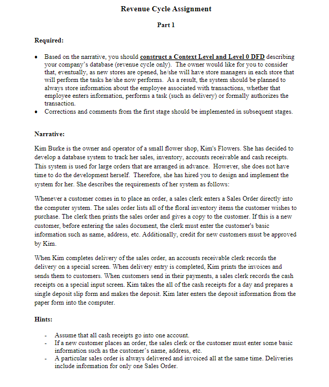  Part 1 Required: Based on the narrative, you should construct a