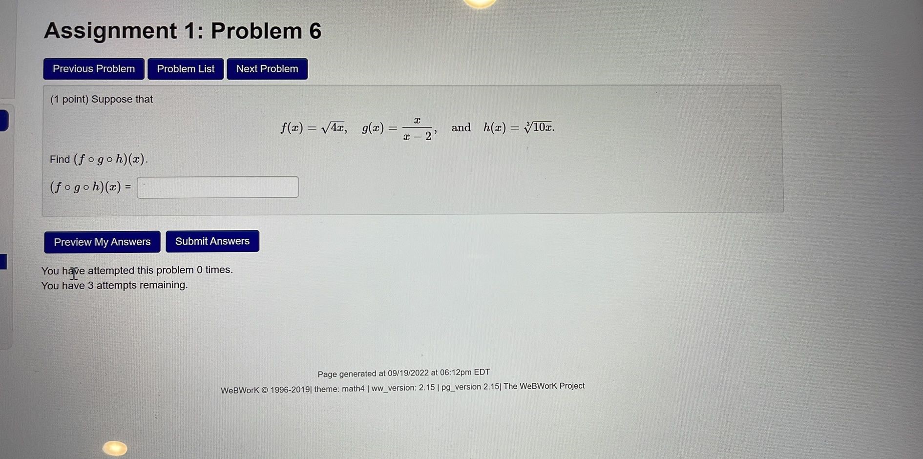 point) Suppose that f(x) = V4x, g(2) = 2 and h(x) =
