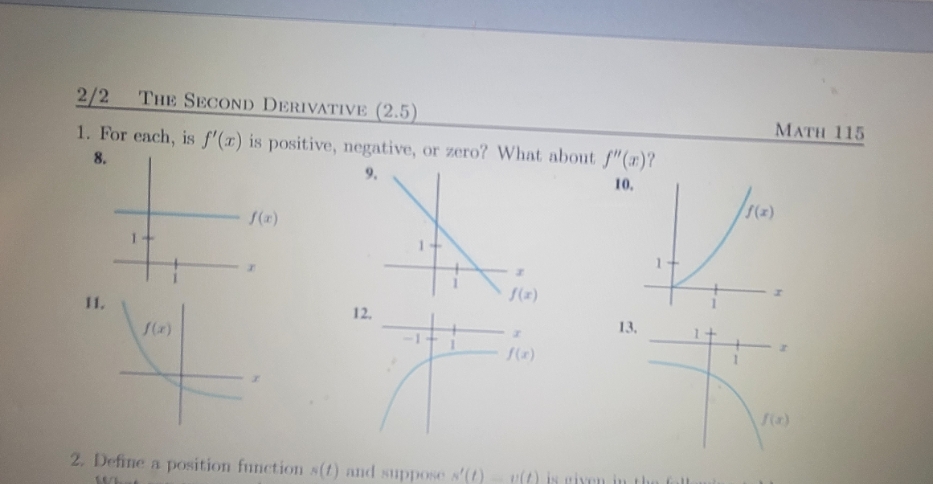 f'(r) is positive, negative, or zero? What about f"(a)? 8. 10. J(x)