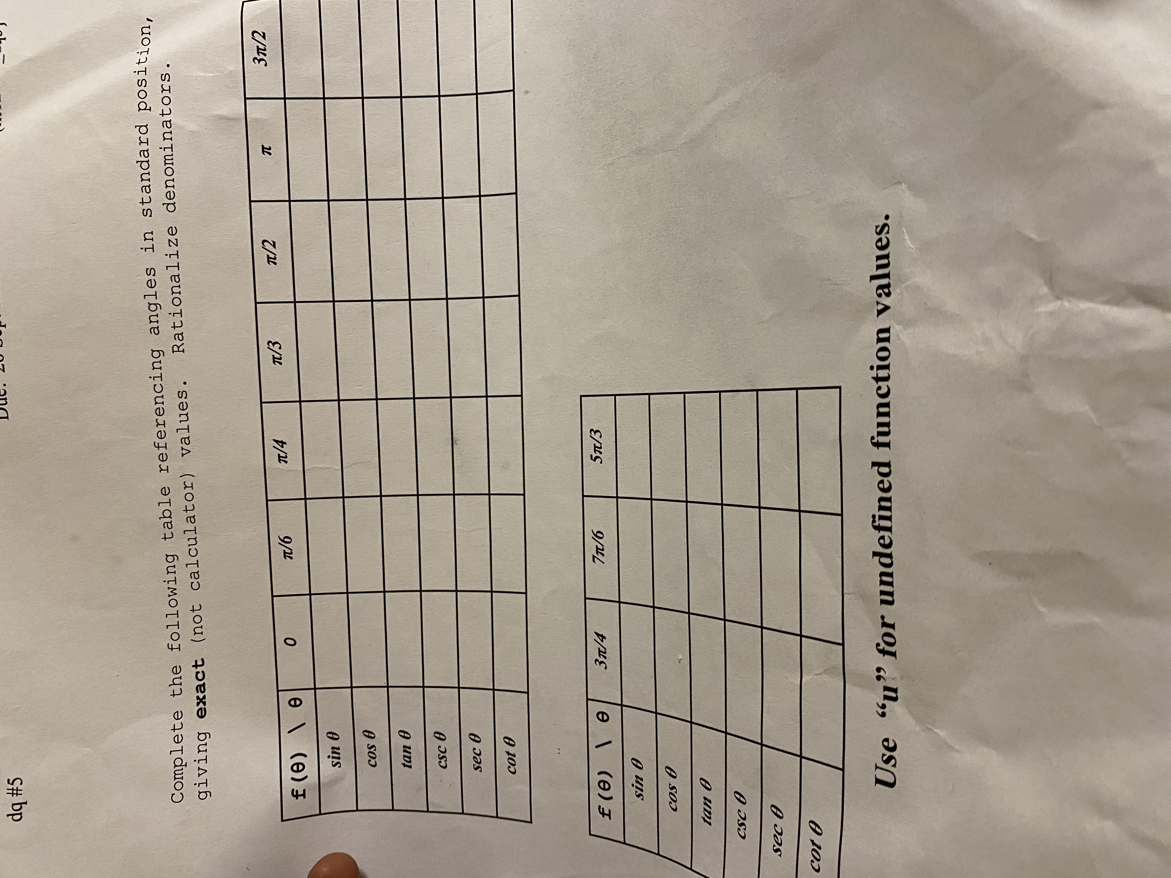 table referencing angles in standard position, giving exact (not calculator) values. Rationalize