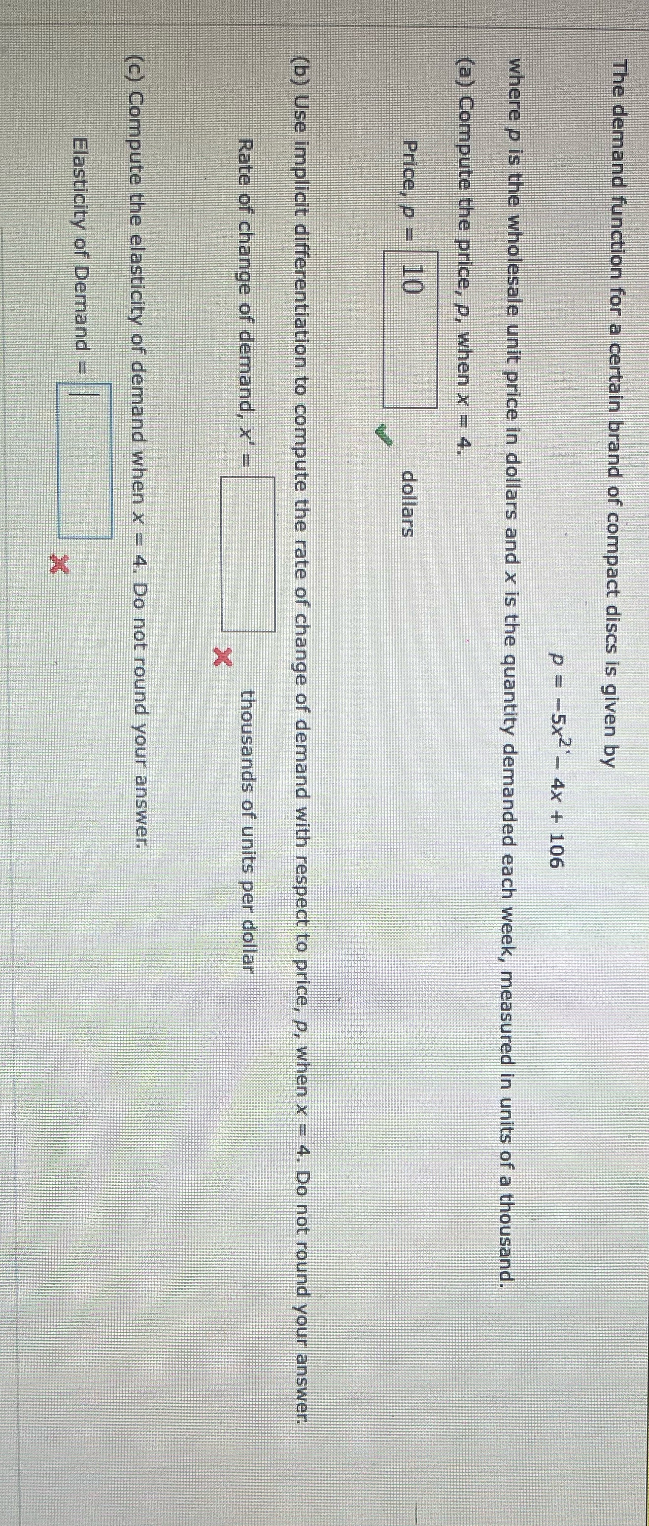  The demand function for a certain brand of compact discs is