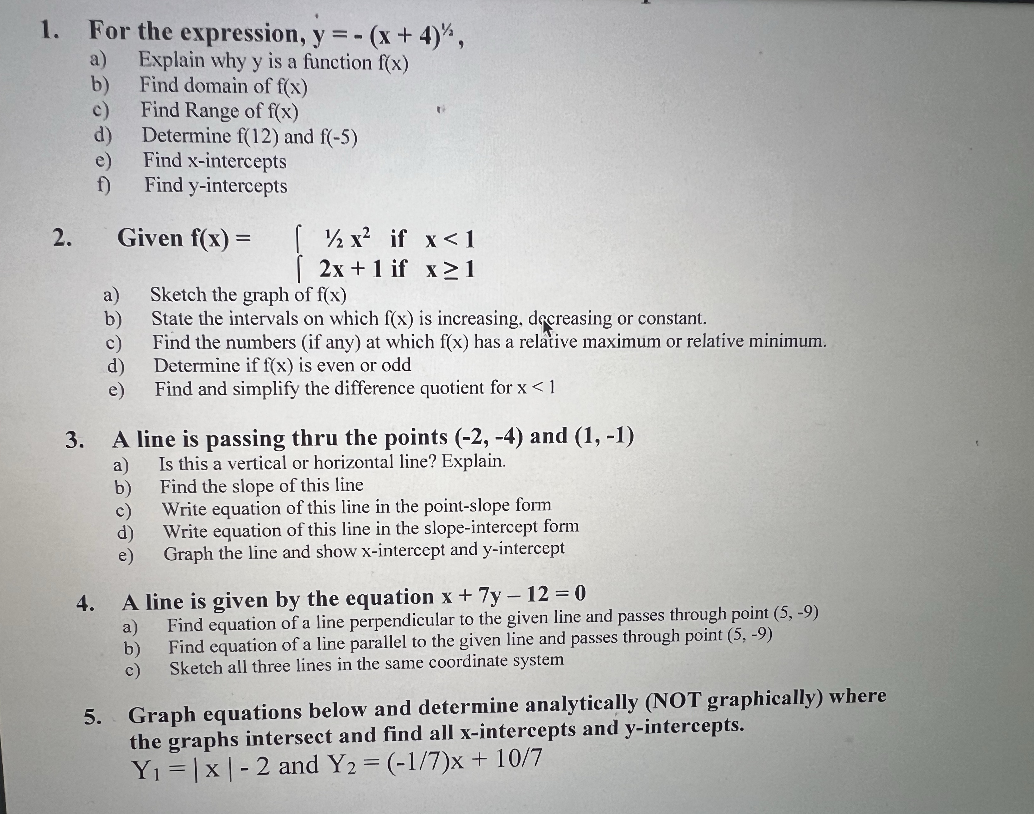 1. For the expression, y = - (x + 4)' a)