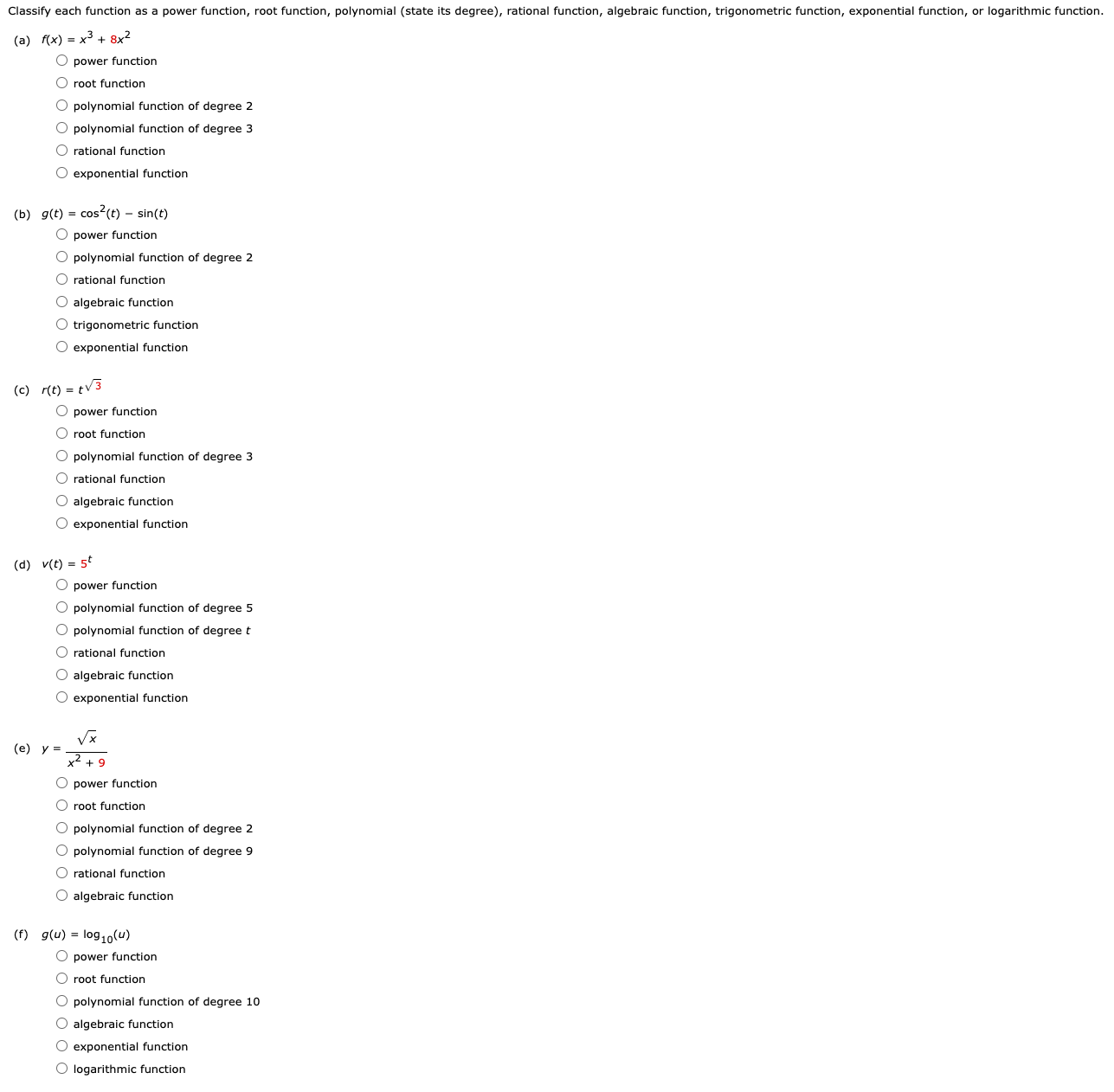  Classify each function as a power function, root function, polynomial (state