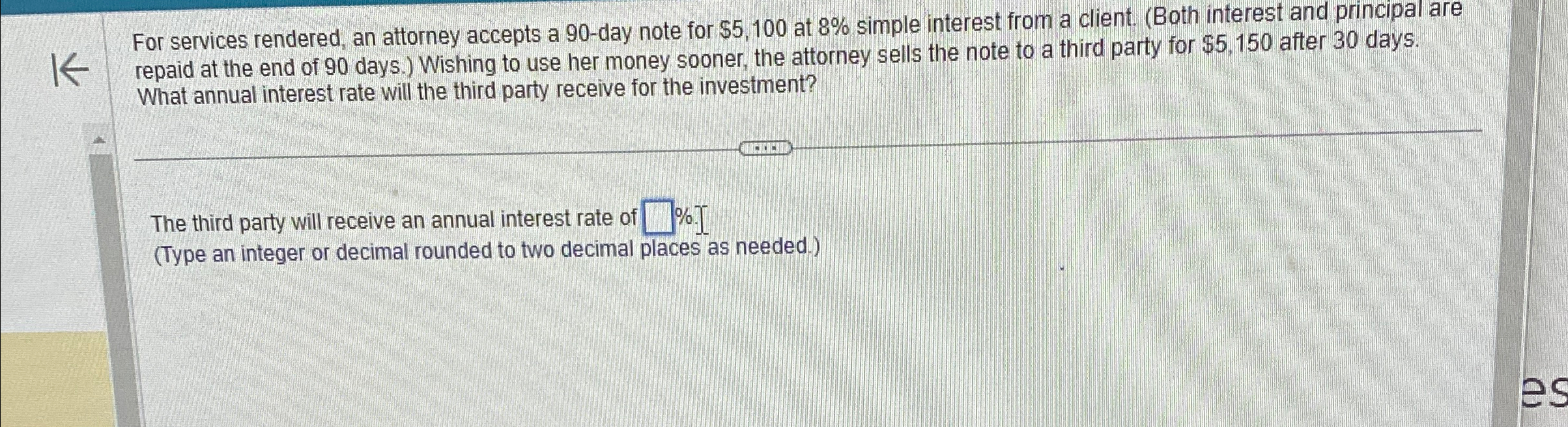 at 8% simple interest from a client. (Both interest and principal are