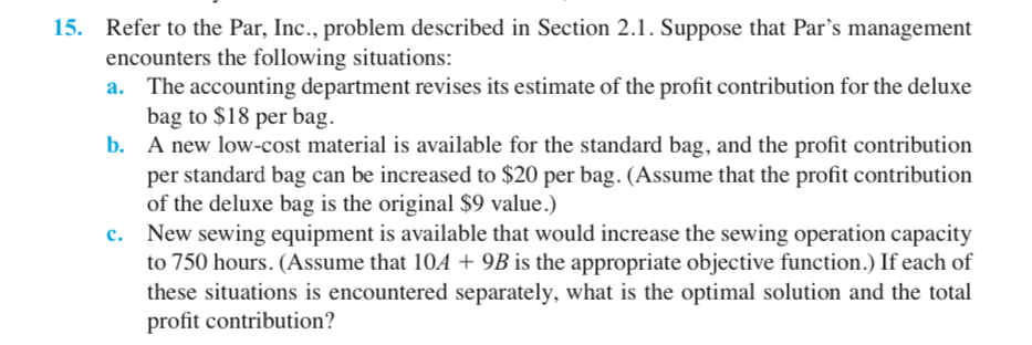 that Par's management encounters the following situations: a. The accounting department revises