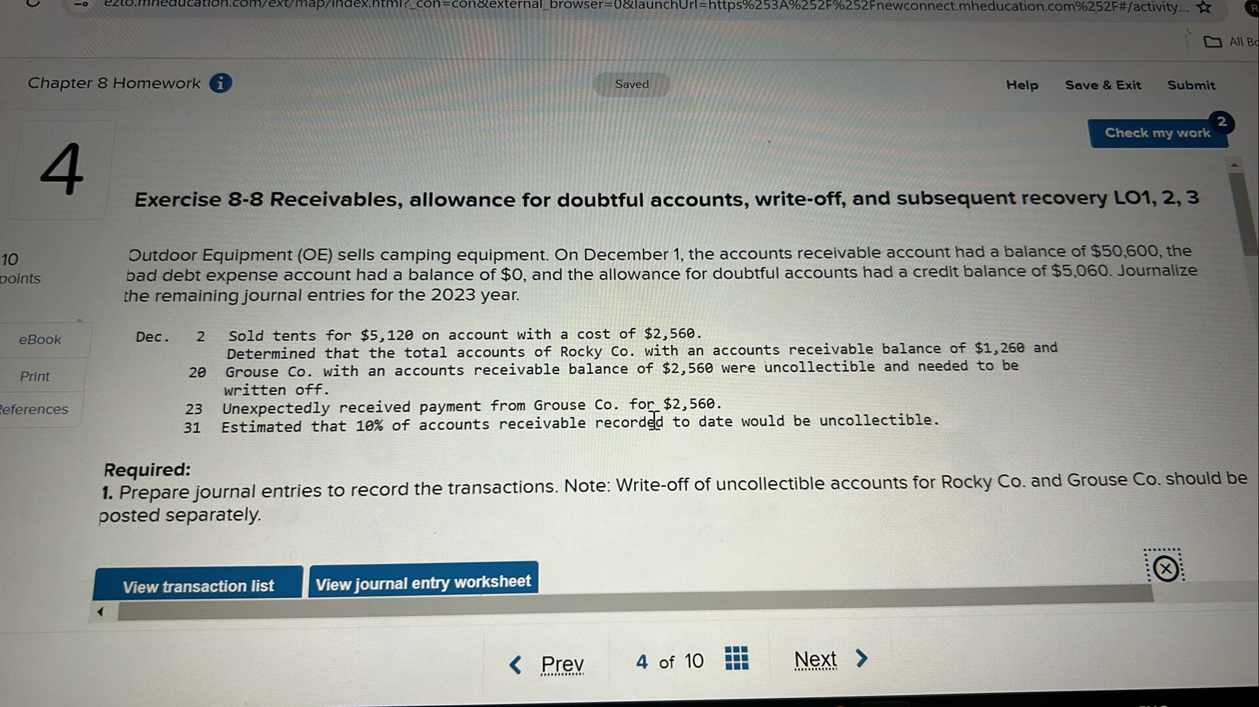 recovery LO1,2,3 Outdoor Equipment (OE) sells camping equipment. On December 1, the