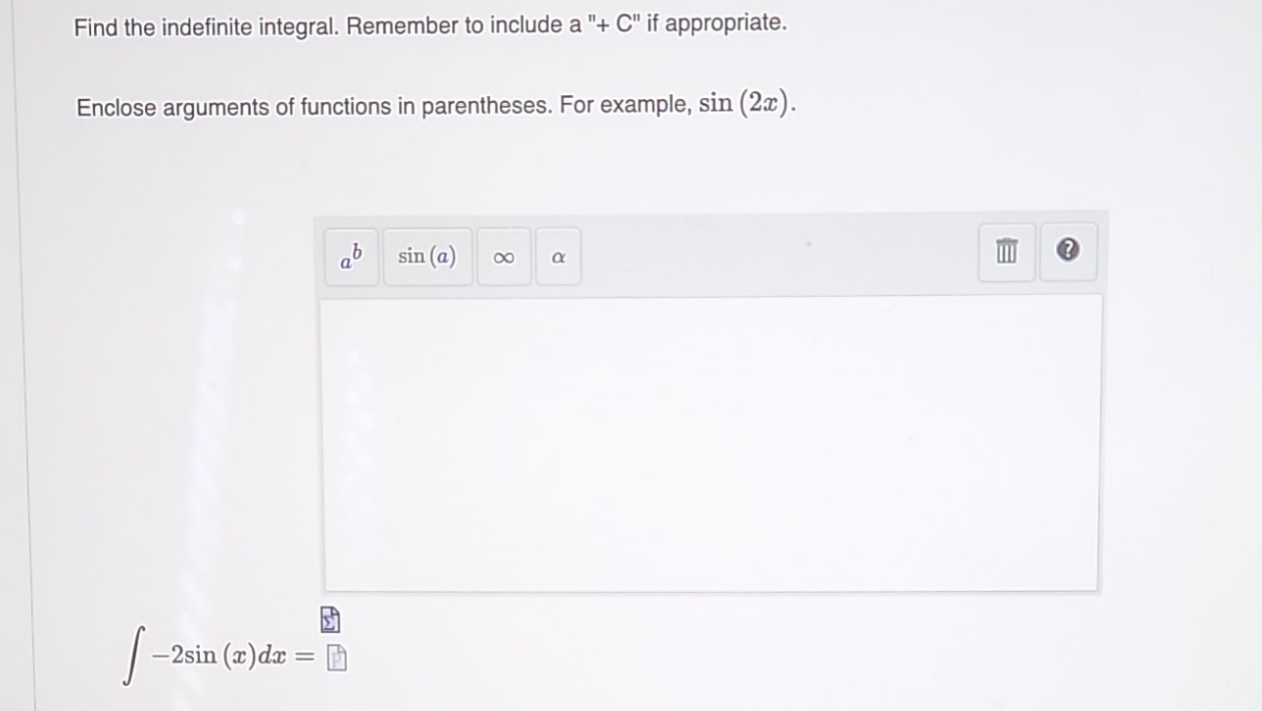 C" if appropriate. Enclose arguments of functions in parentheses. For example. sin