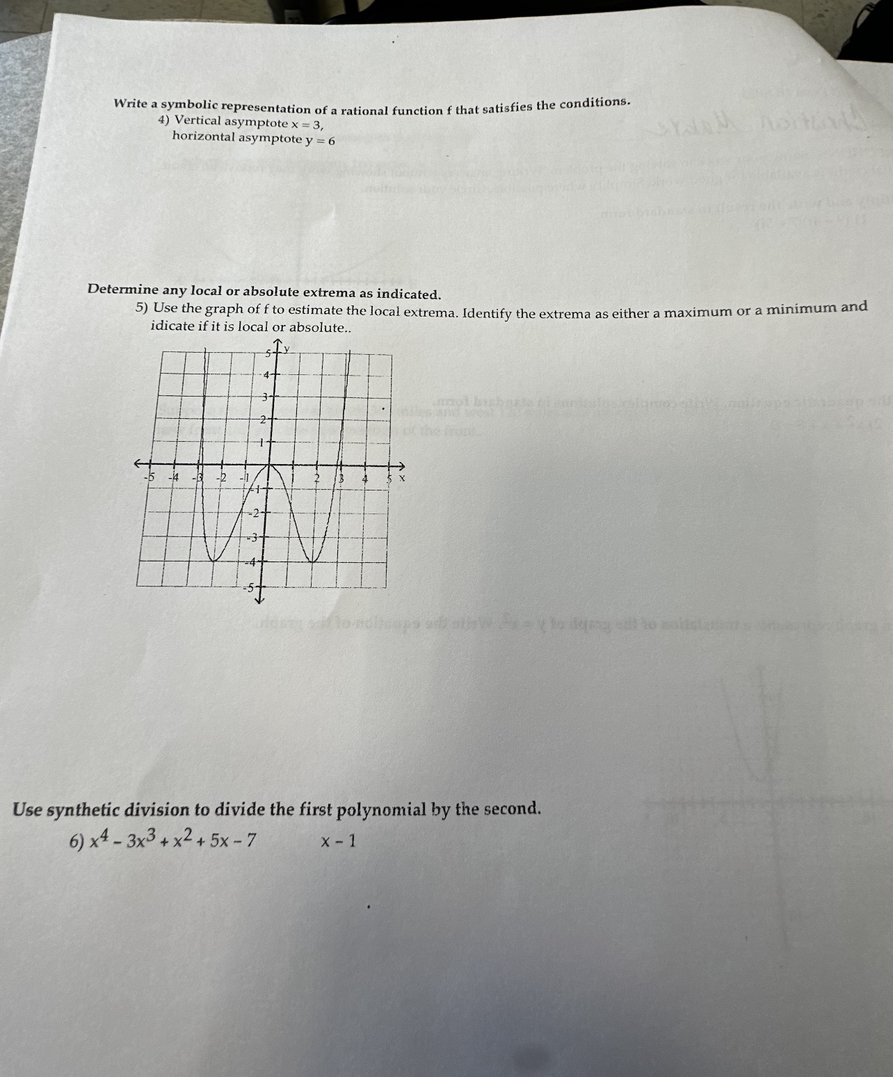 the conditions. 4) Vertical asymptote x = 3, horizontal asymptote y =