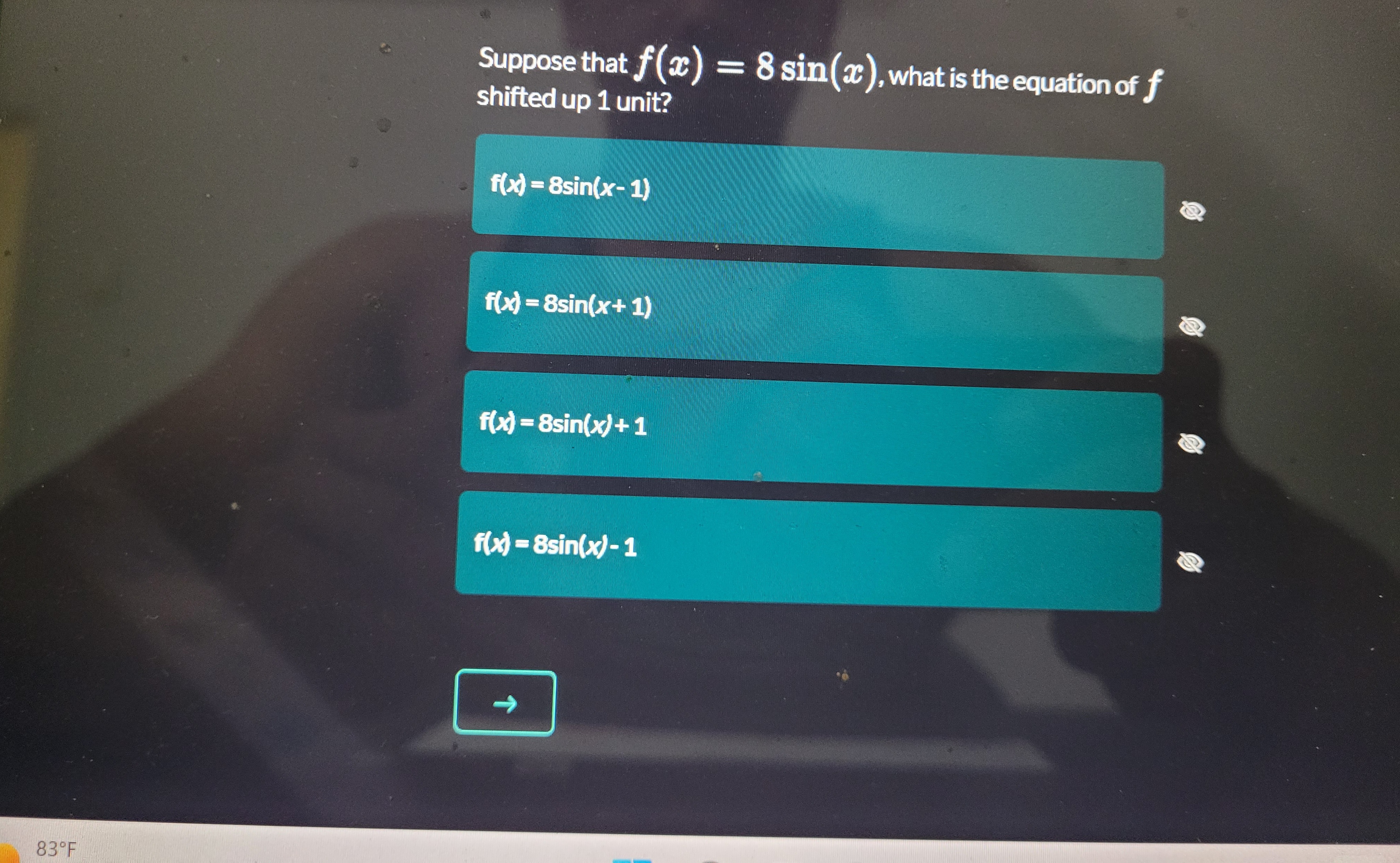  Suppose that f (a) = 8 sin(ac ), what is the