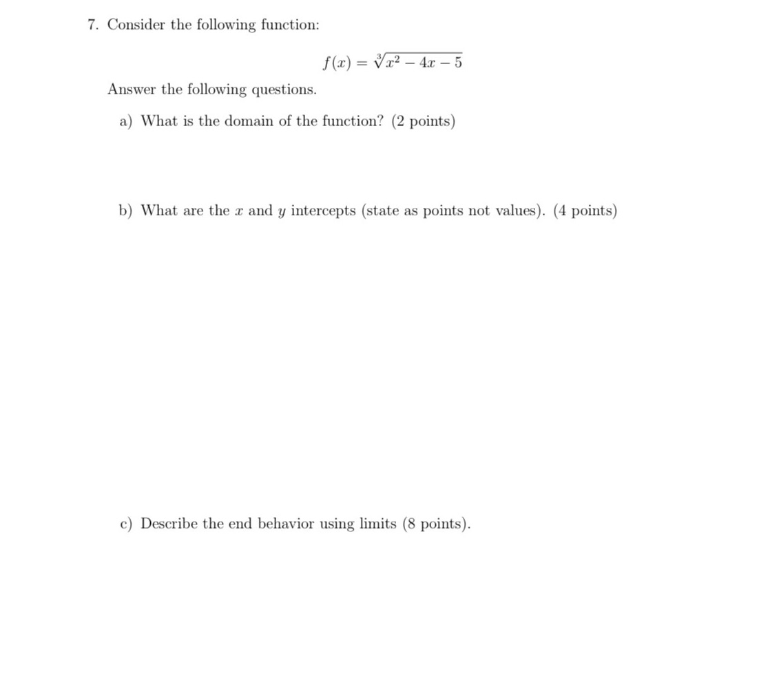  Show steps please. 7. Consider the following function: f(.1':)=3.132 4.1: 5