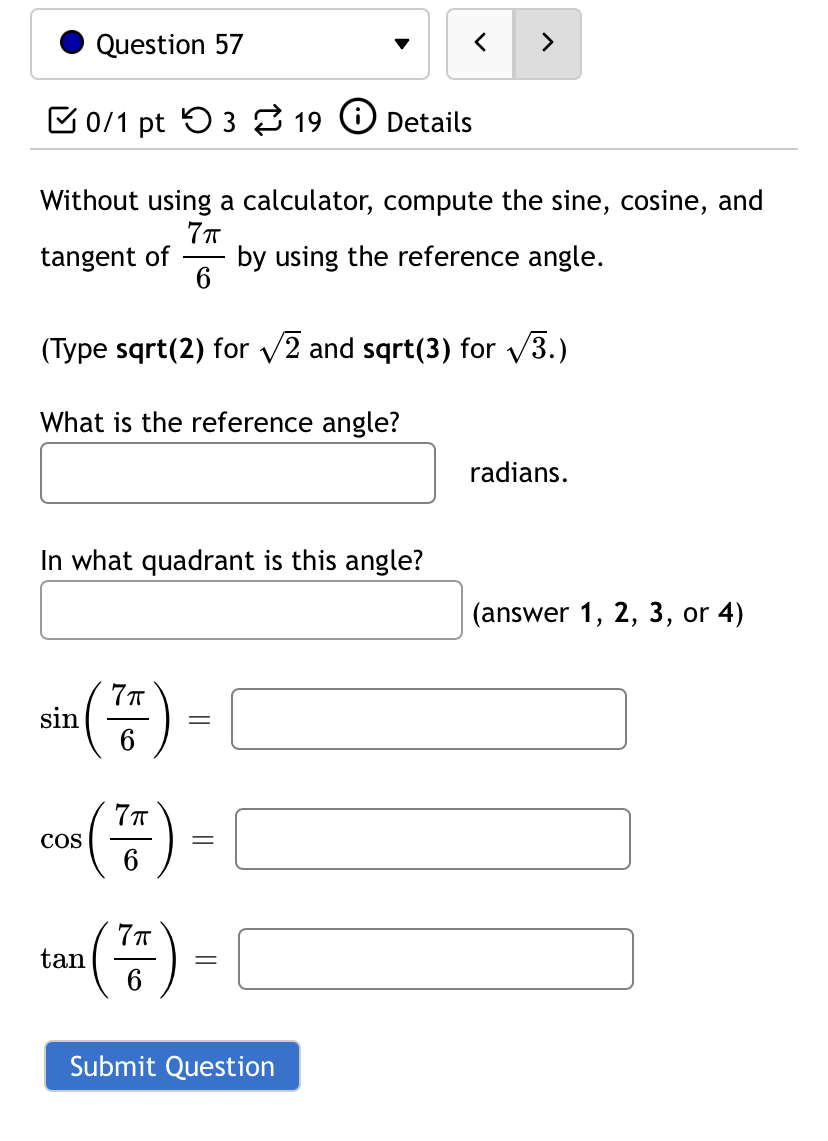 = E. Compute the exact value of tan 7. You do not