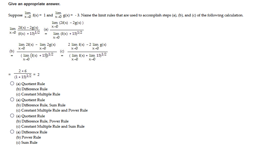 lim x_0 g(x) = - 3. Name the limit rules that are