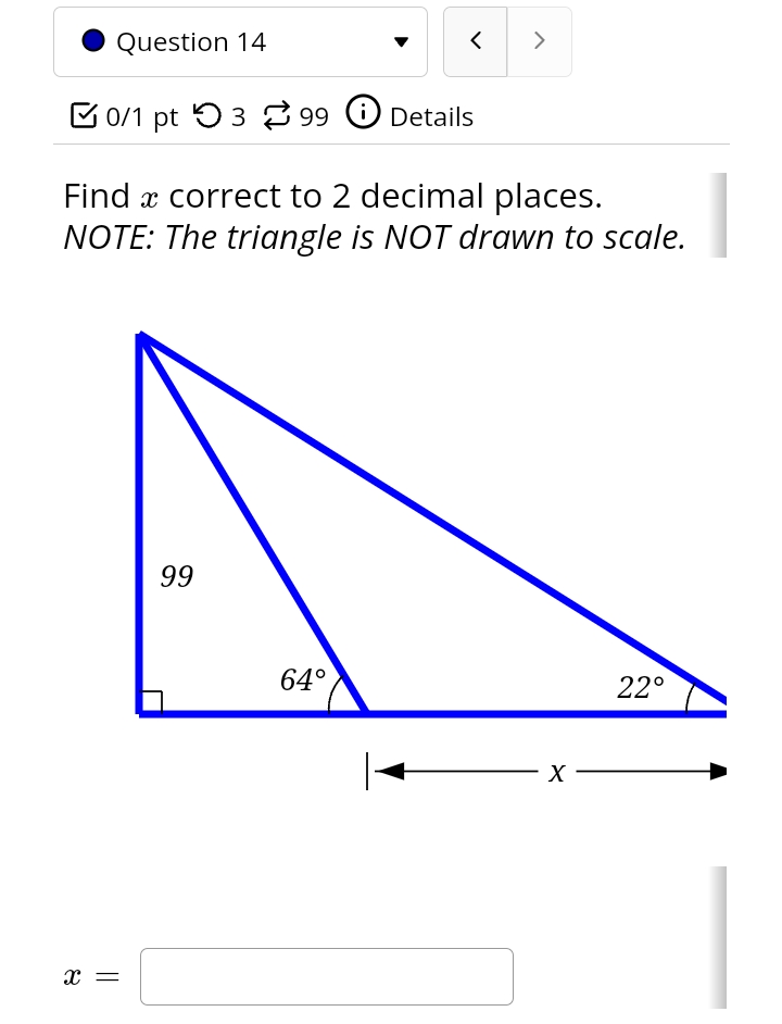  . Question 14 > 0/1 pt 1 3 99 0 Details