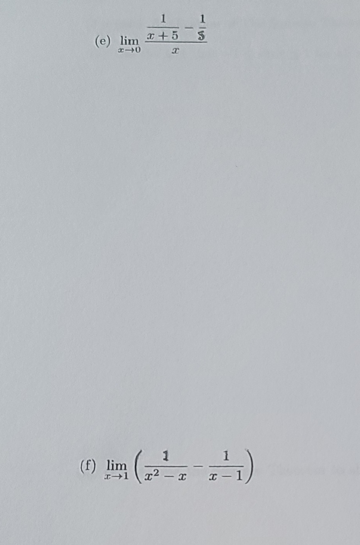 advance (e) lim +5 (f) lim x2 - T T