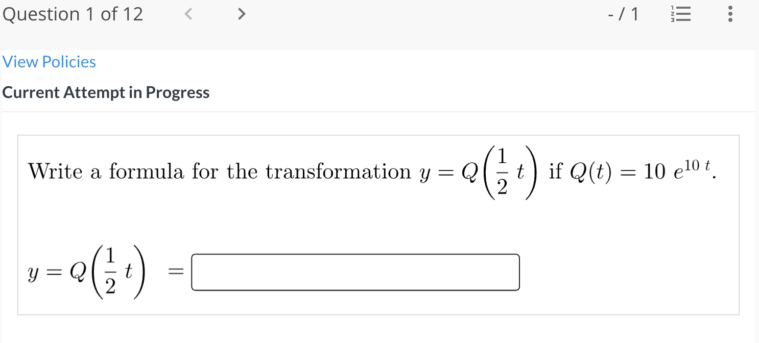 Attempt in Progress Write a formula for the transformation y = Q