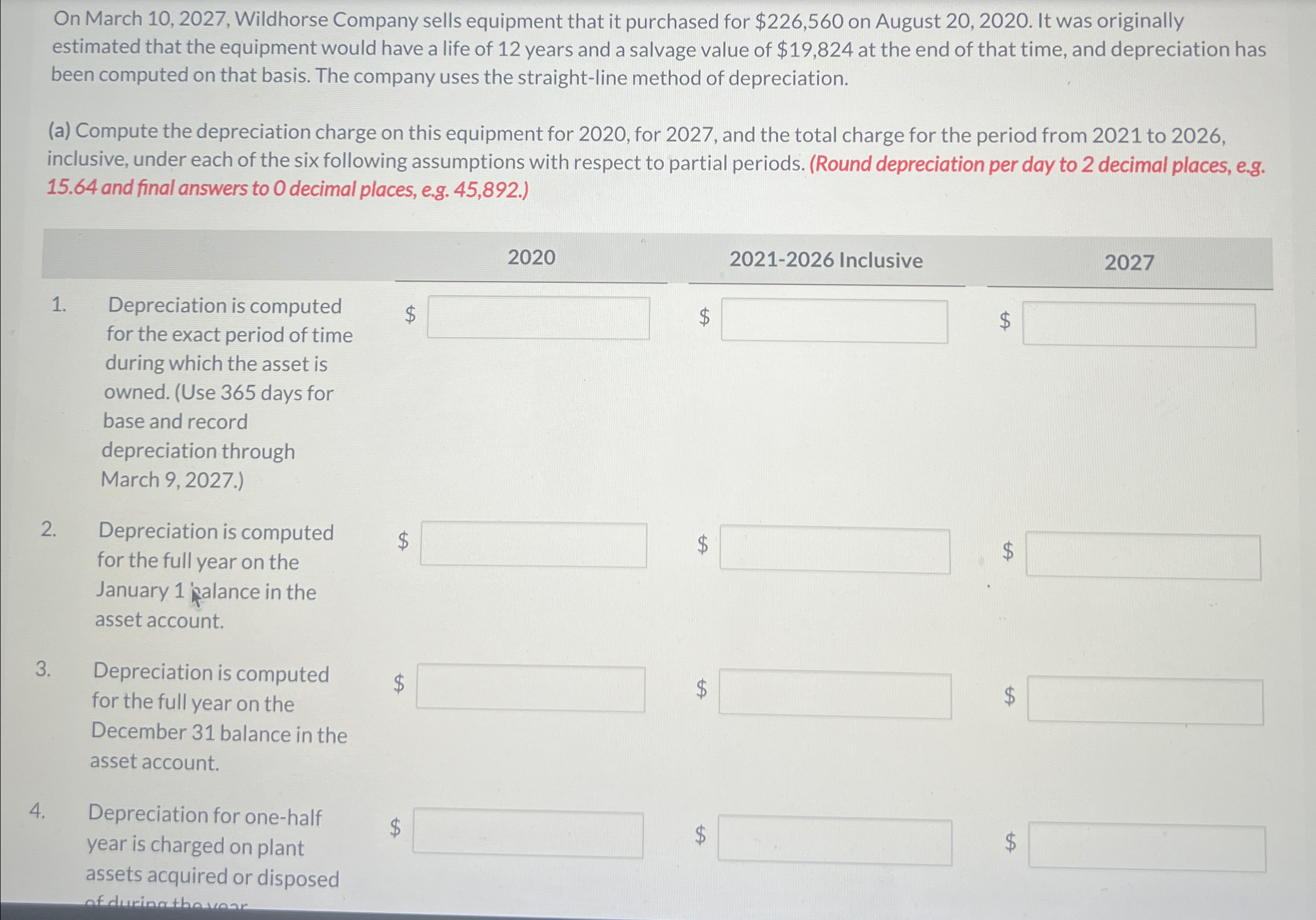 On March 10,2027, Wildhorse Company sells equipment that it purchased for