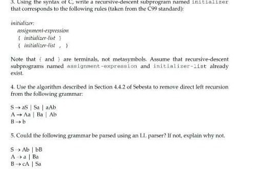 3. Using the syntax of C, write a recursive-descent subprogram named