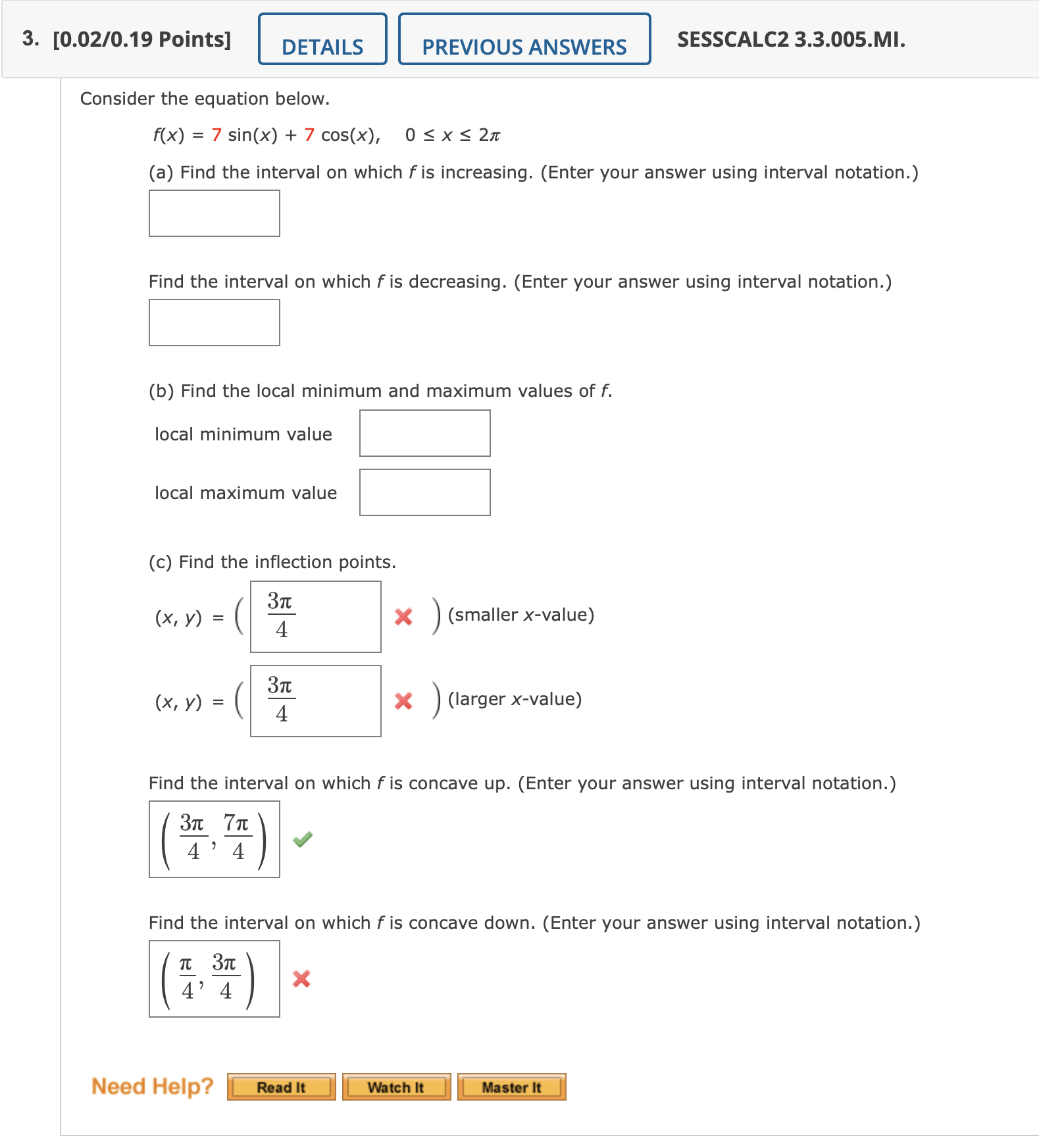 Find the local minimum and maximum values of f. Part 1 of
