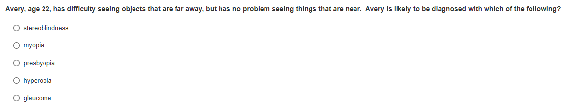 but has no problem seeing things that are near. Avery is likely