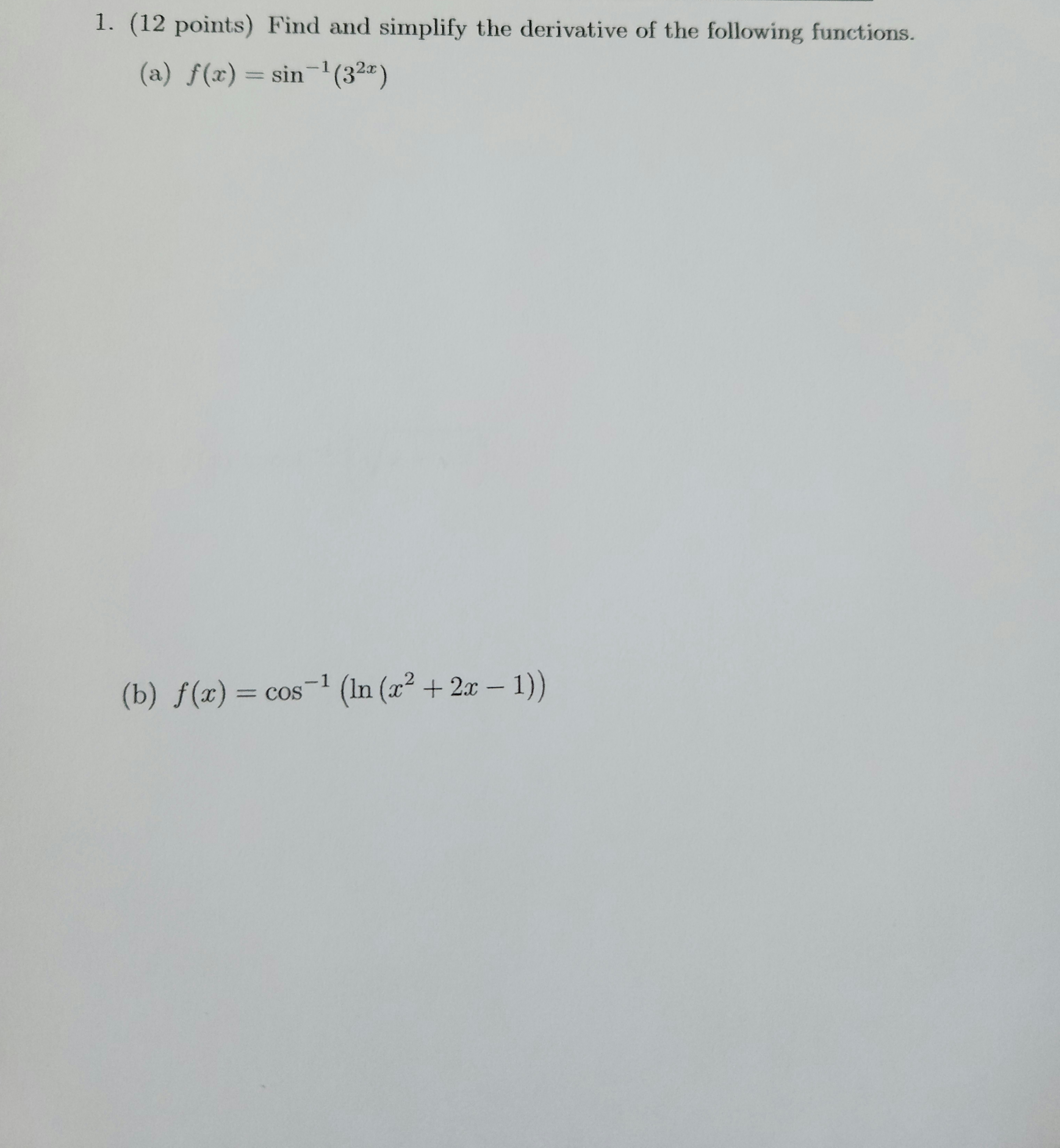 Please provide detail explanation totally lost! 1. (12 points) Find and