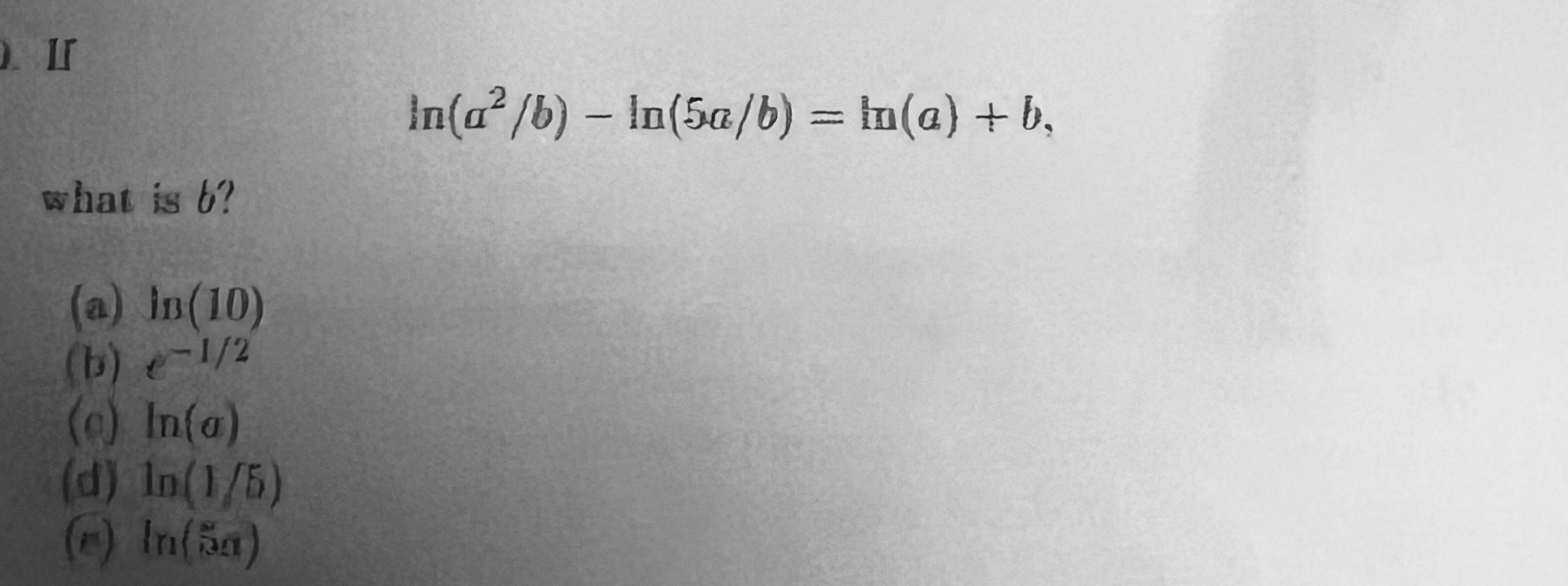 (a) in ( 10) (b) - 1/2 In(a) d) In (1/5) In(Ba)