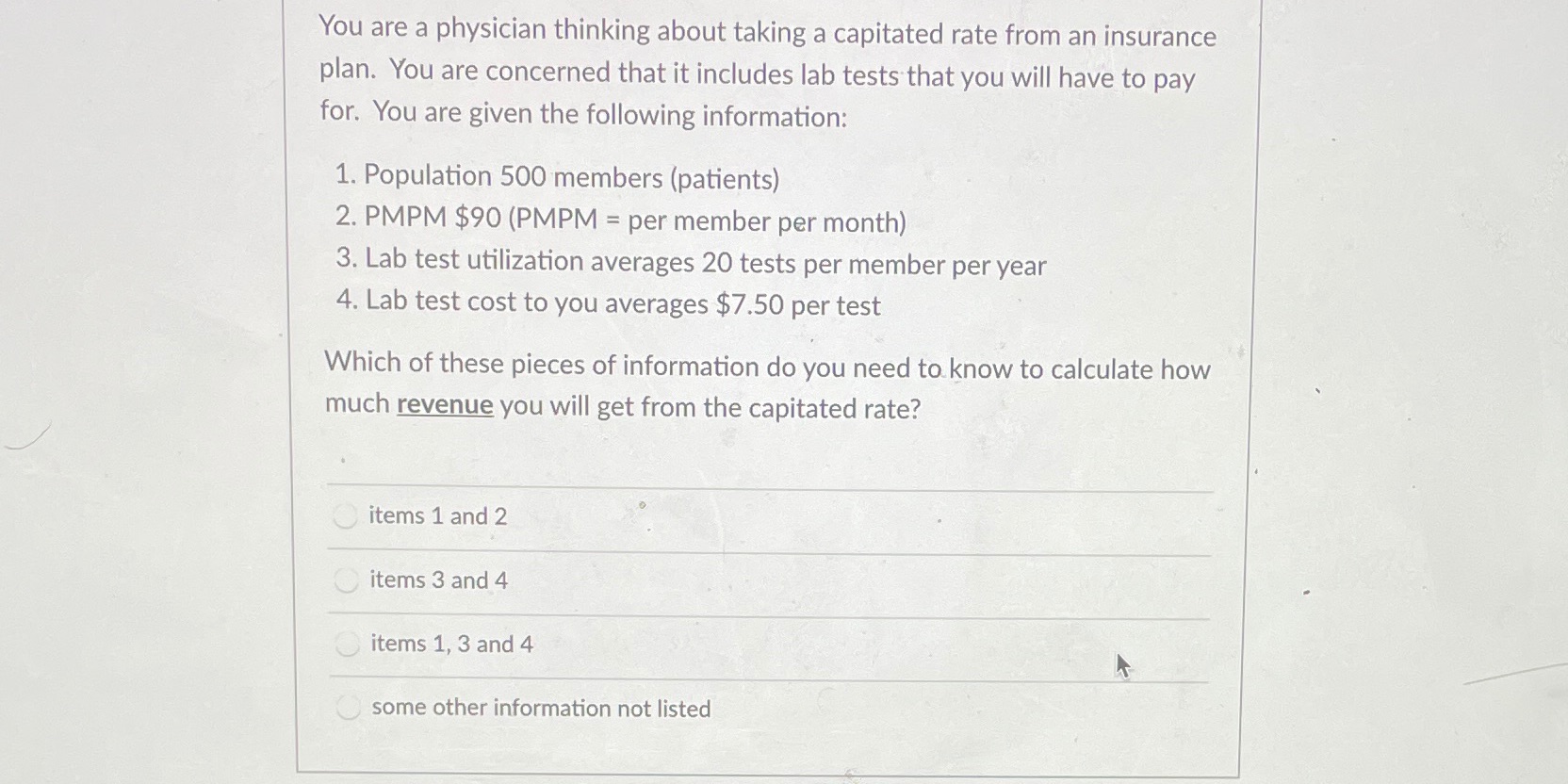 You are a physician thinking about taking a capitated rate from