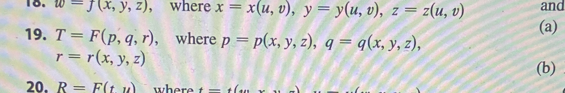 Chain Rule for the given case. Assume all functions are differentiable
