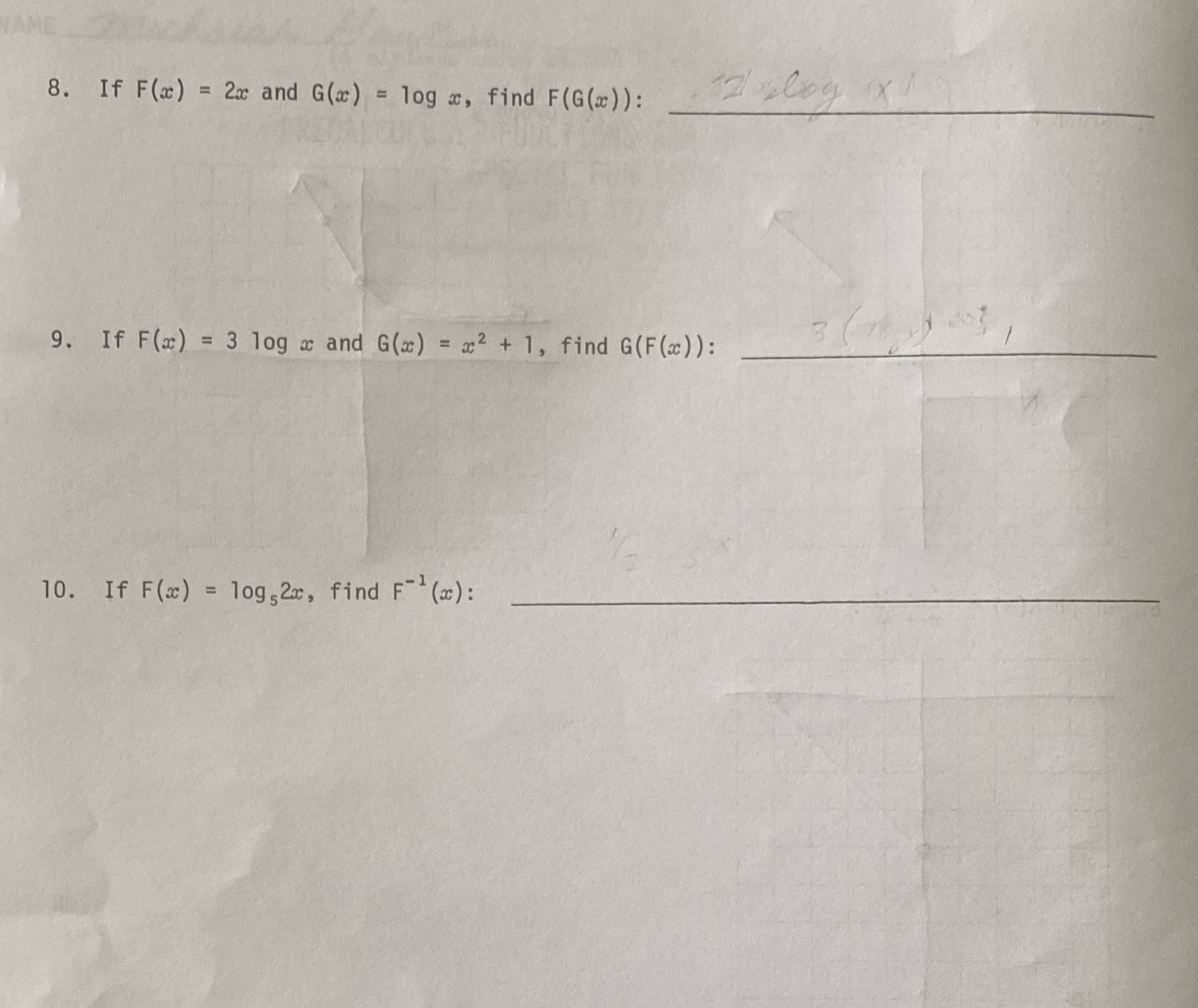 G(x) = log x, find F(G(x) ) : 21ploy x 1 9.
