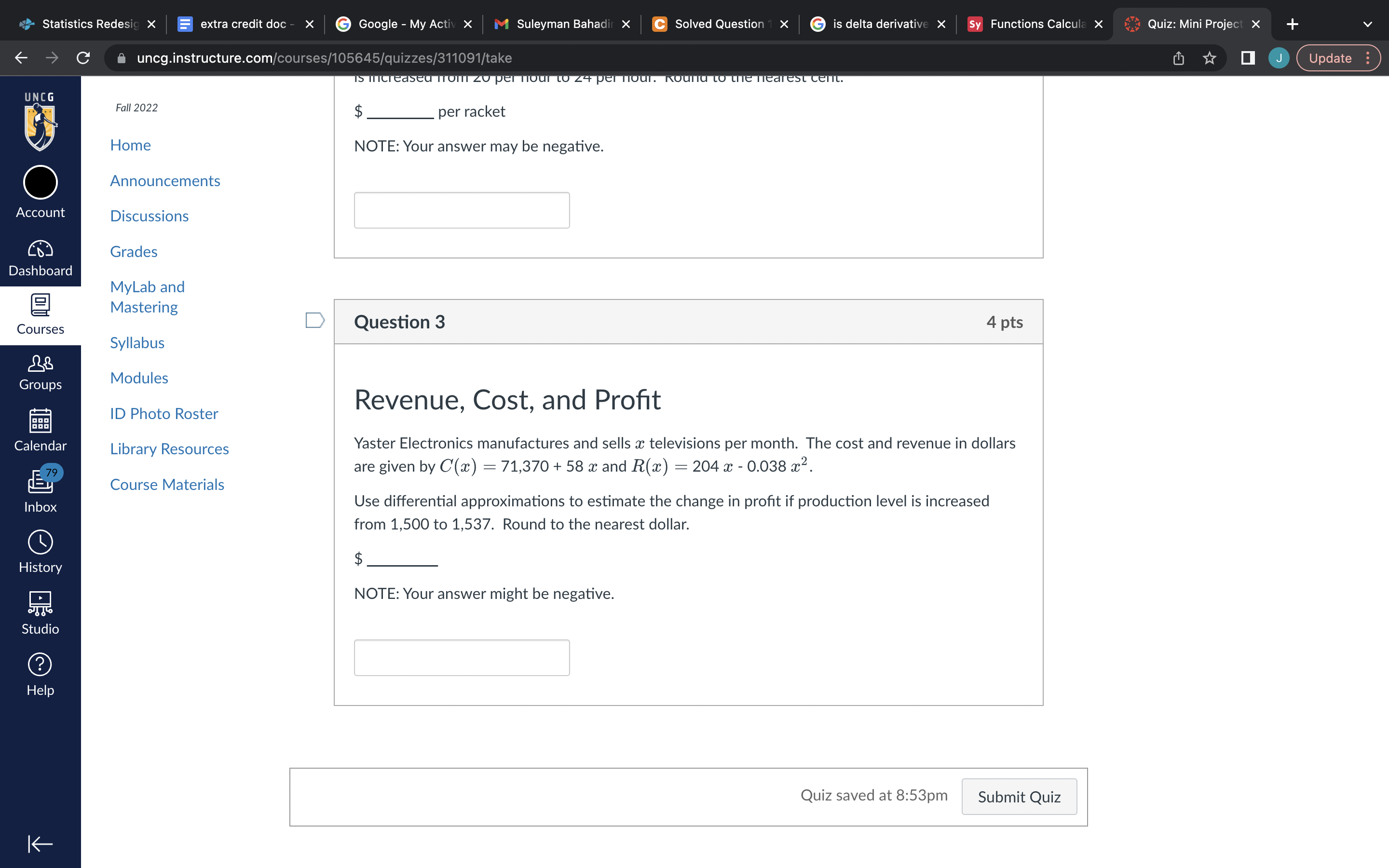 Quiz: Mini Project X UNCG uncg.instructure.com/courses/105645/quizzes/311091/take Reload this page Fall 2022 Advertising