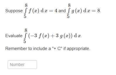 x 5 5 8 Evaluate (3 f (x) 3 g d x.