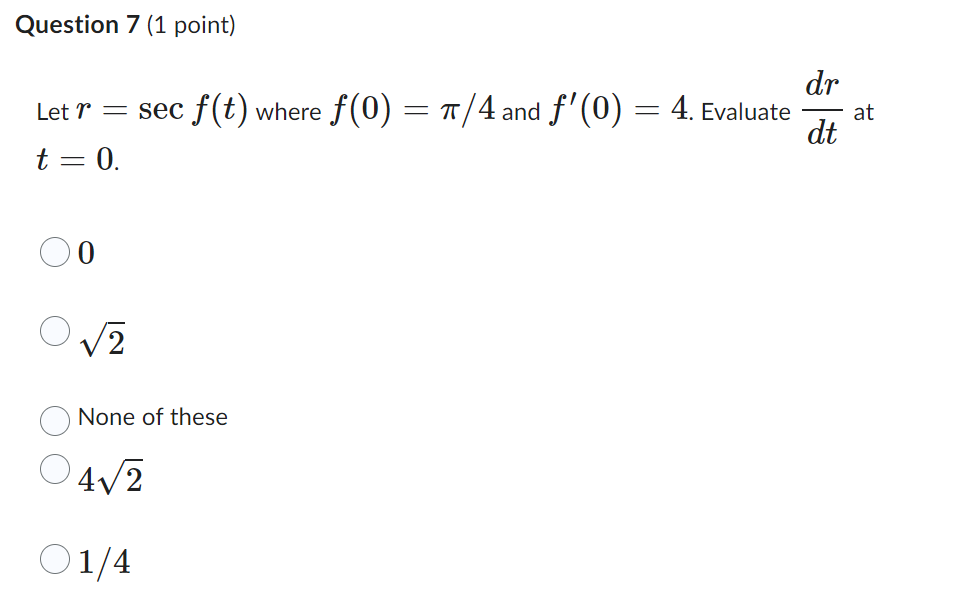 03 O - 0O Oo None of theseQuestion 7 (1 point] d