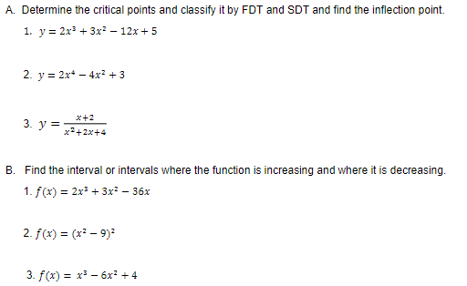A. Determine the critical points and classify it by FDT and