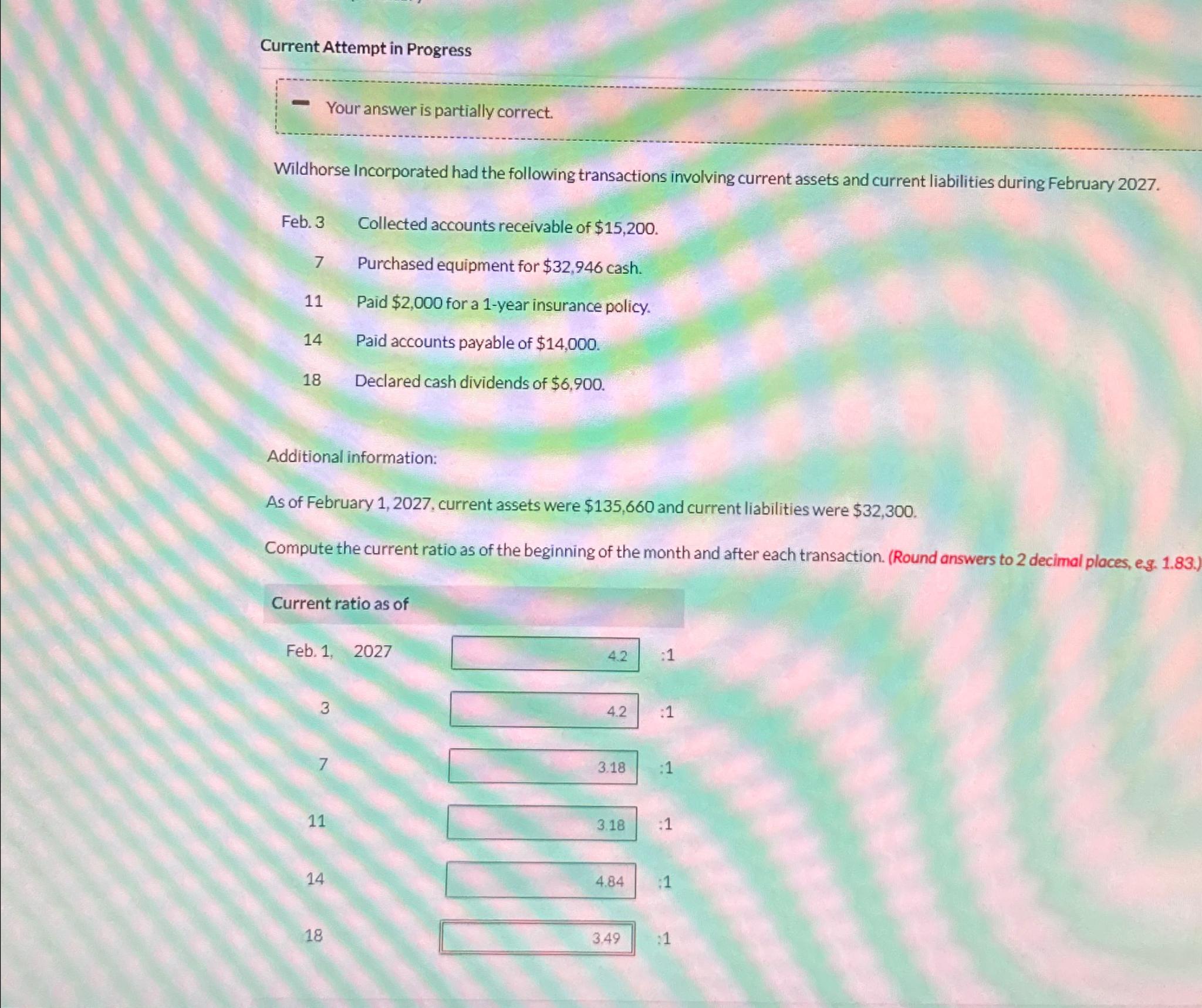  Current Attempt in Progress Your answer is partially correct. Wildhorse Incorporated