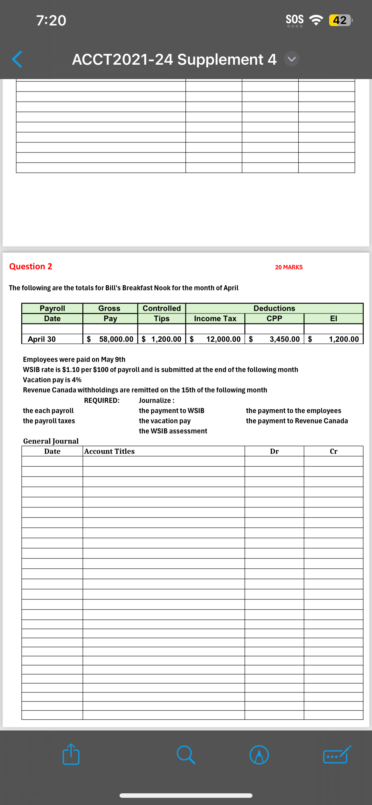  7:20 SOS 42 ACCT2021-24 Supplement 4 \table[[,,,],[,,,],[,,,],[,,,],[,,,],[,,,],[,,,],[,,,],[,,,]] Question 2 20 MARKS