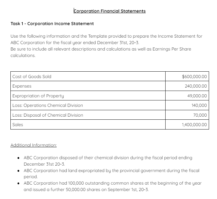 and the Template provided to prepare the Income Statement for ABC Corporation