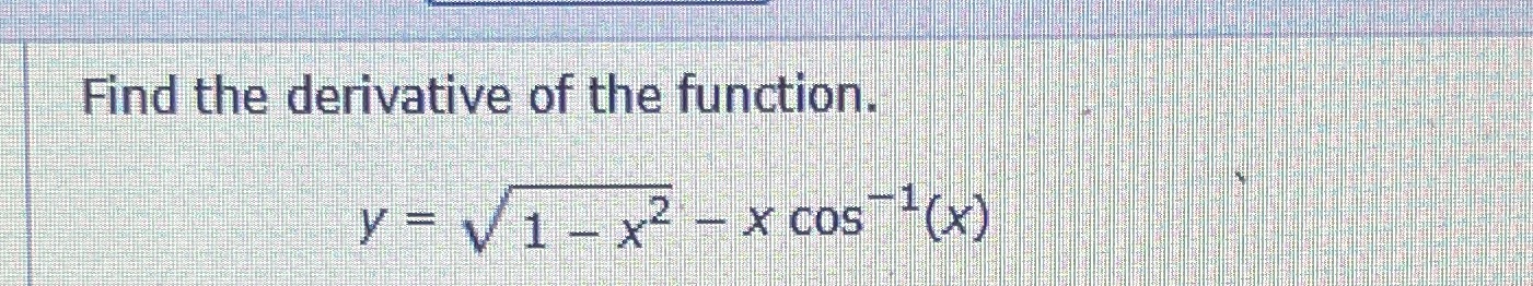 Find the derivative of the fuhctil)li!