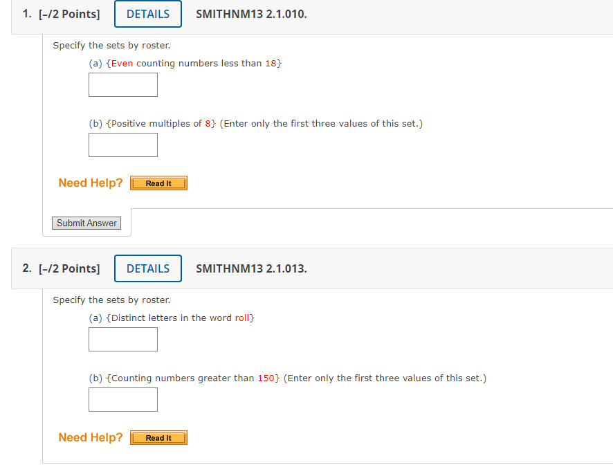  1. [-/2 Points] DETAILS SMITHNM13 2. 1.010. Specify the sets by