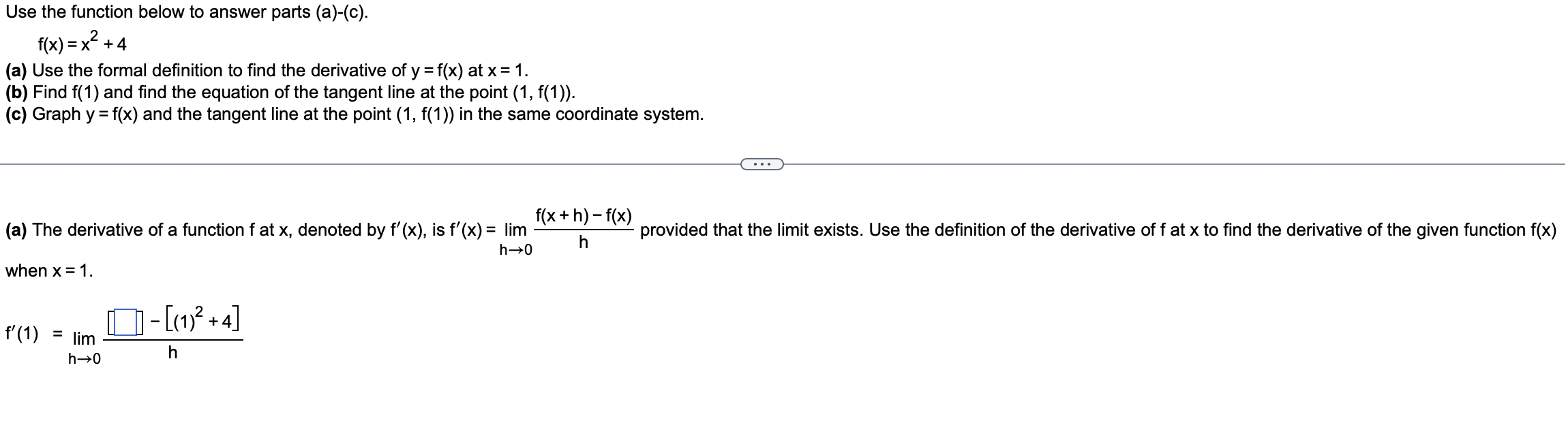 1) Use the function below to answer parts (a)-(c). f (