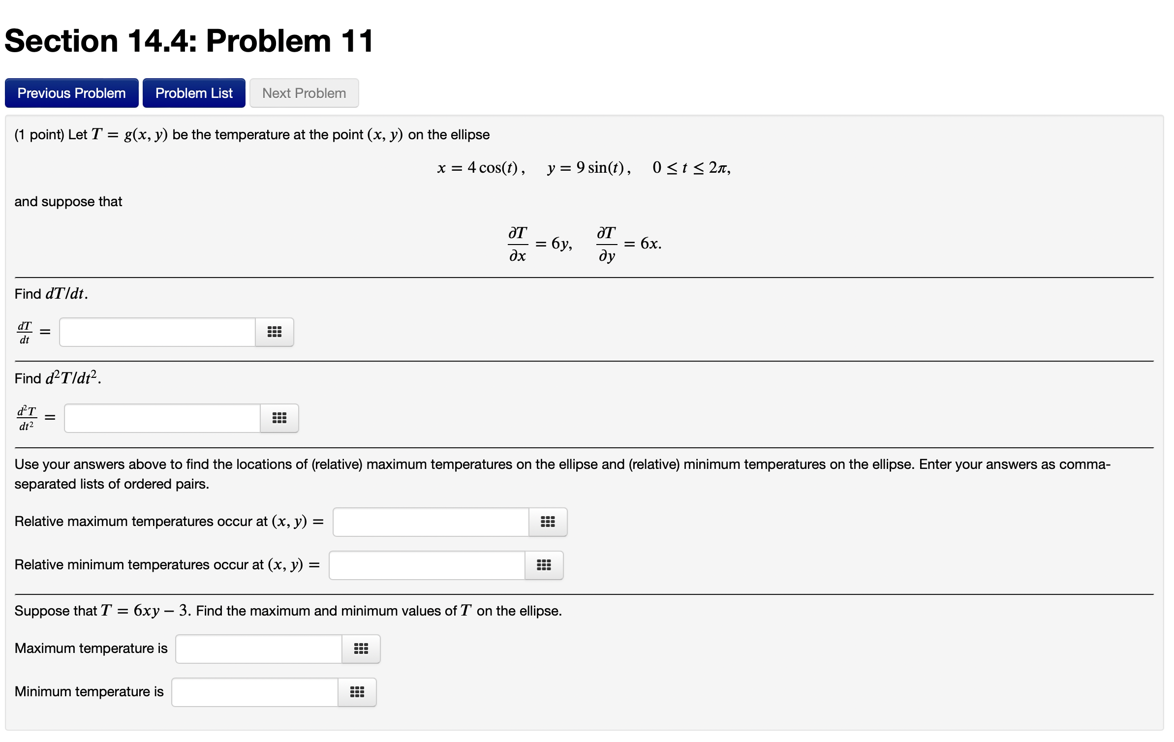 be the temperature at the point (x, y) on the ellipse x