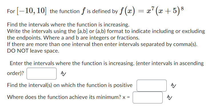 ) = ac7 (ac + 5) 8 Find the intervals where the