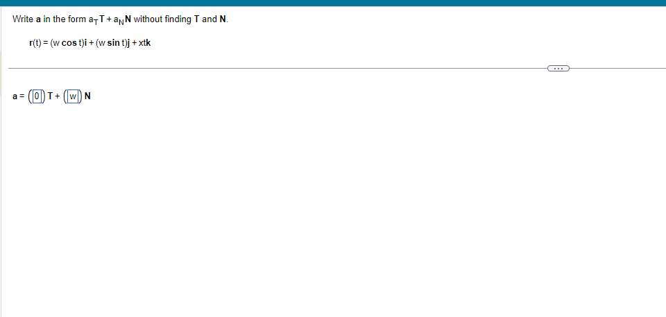  Write a in the form aTT + ayN without finding T