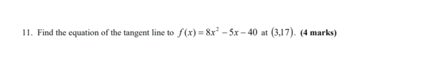 = 8x2 5x 40 at (3,17). (4 marks)