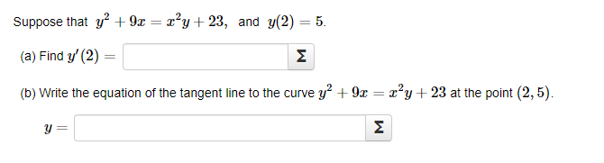 implicit equation x* + 3xy = 573 + 5 dy (a) Find