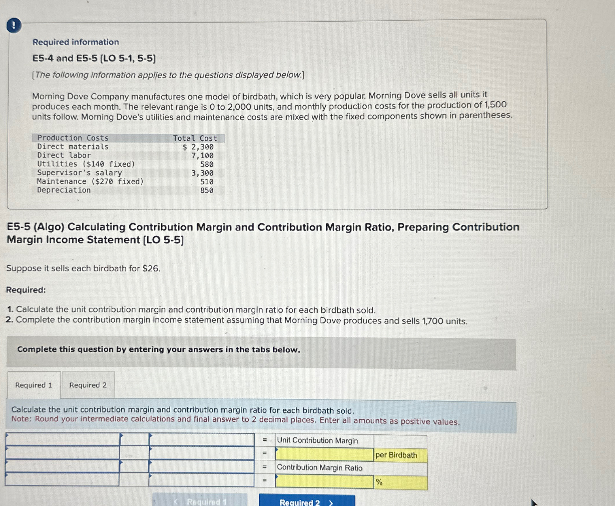  Required information E5-4 and E5-5[LO 5-1,5-5] [The following information applies to