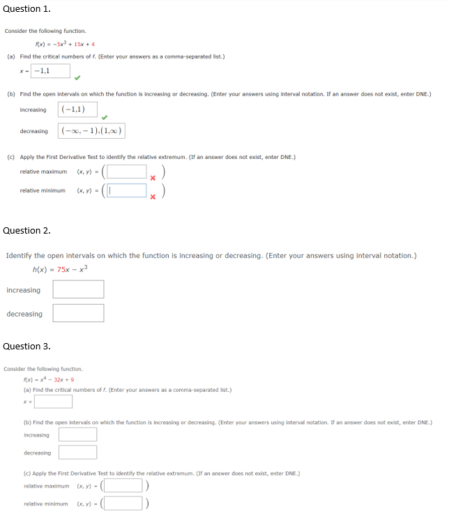 on which the function is increasing or decreasing. (Enter your answers using