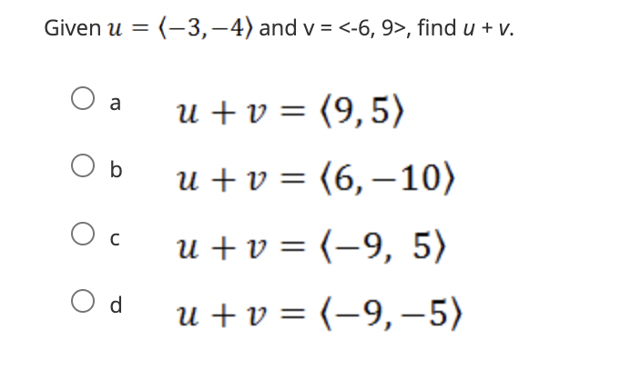  Given u = (-3, -4) and v = , find u