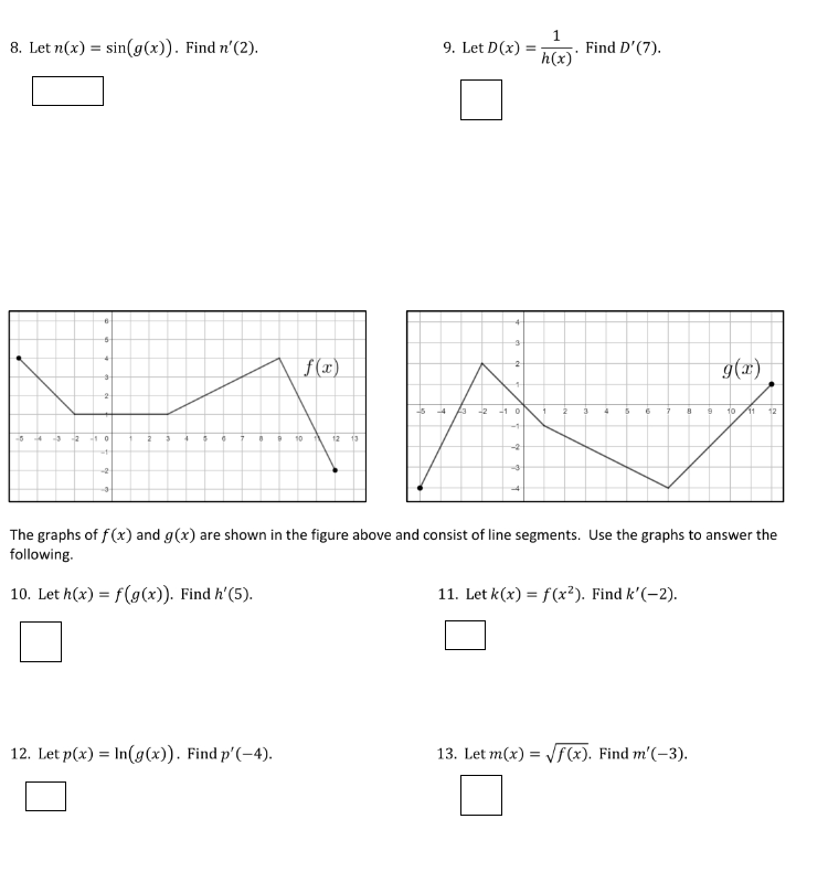 are given in the table above. Use this information to find the